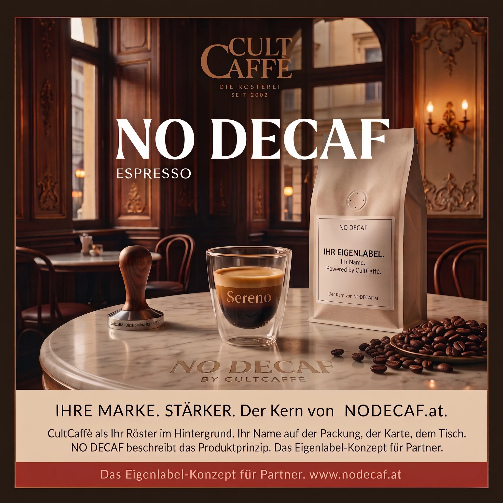 NO DECAF Espresso von CultCaffè: Packung mit dem Aufdruck „Ihr Eigenlabel. Ihr Name. Powered by CultCaffè.